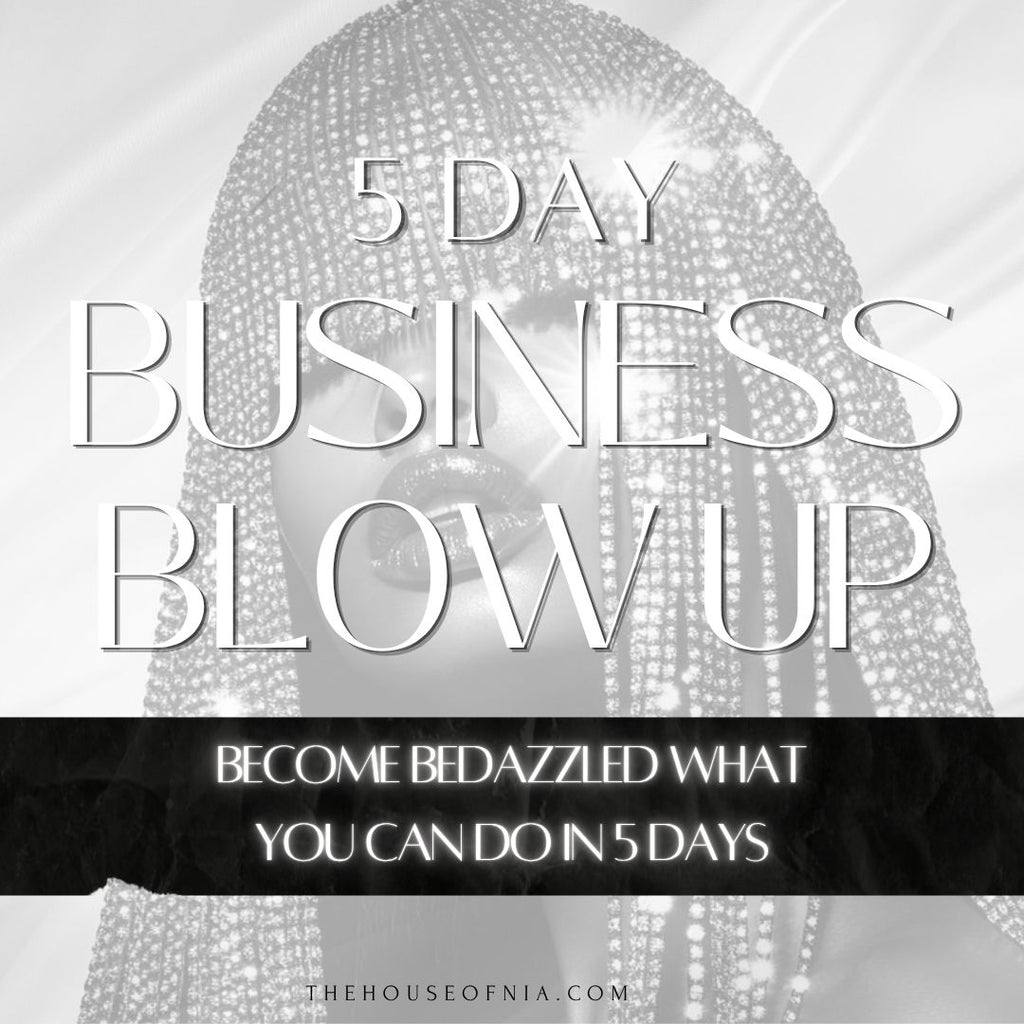 5 Day Business Blow Up